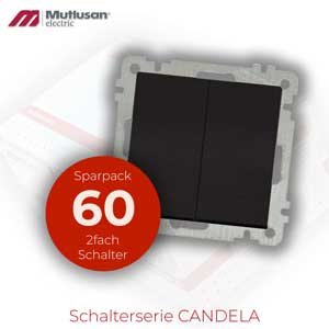 Sparset 60x Serienschalter / 2 fach Schalter Schwarz Matt CANDELA Standard