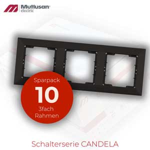 Sparset 10x 3fach Rahmen Horizontal Schwarz Matt CANDELA Sparset 10x 3fach Rahmen Horizontal Schwarz Matt CANDELA